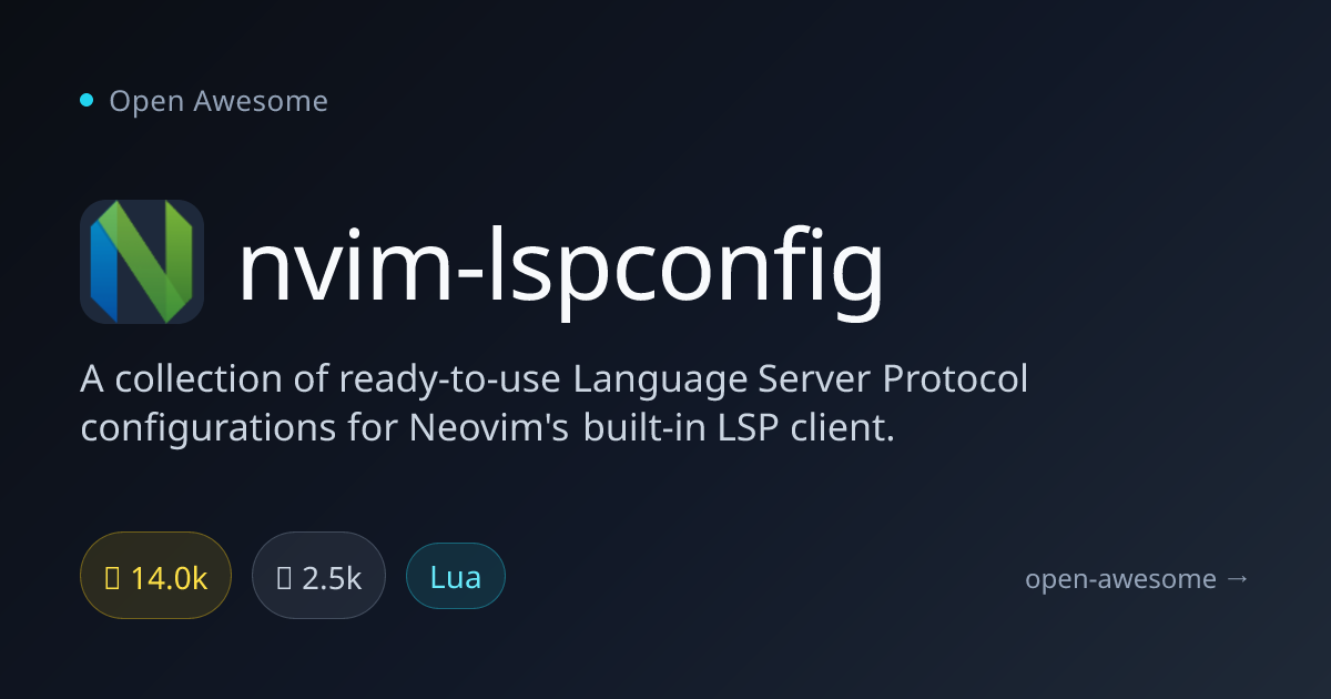 nvim-lspconfig — Neovim LSP Client Configurations | Open Awesome