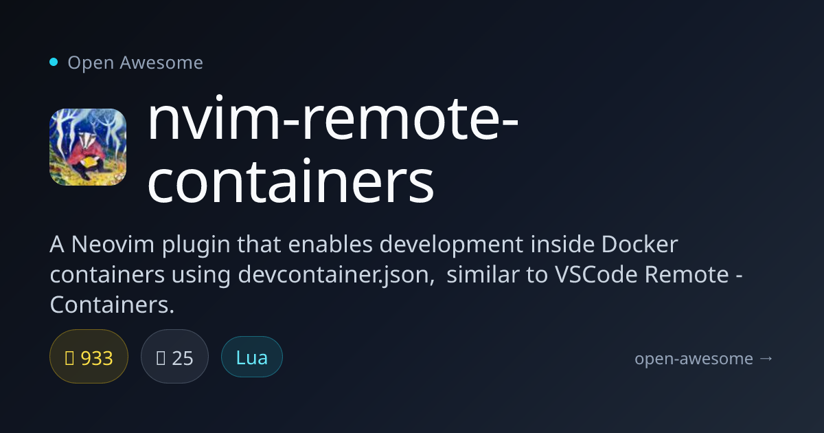 nvim-remote-containers — Dev Inside Docker Containers | Open Awesome