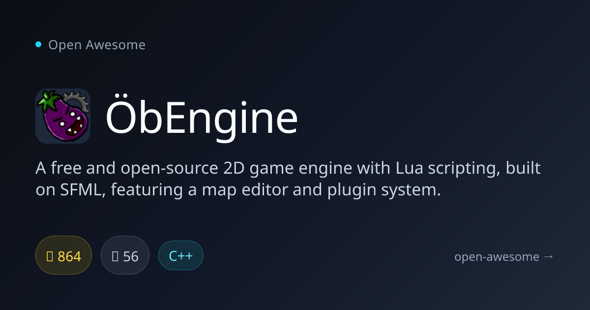 ÖbEngine — 2D Game Engine with Lua | Open Awesome