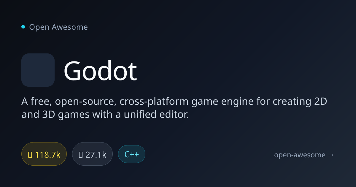 Godot — Open Source 2D & 3D Game Engine | Open Awesome