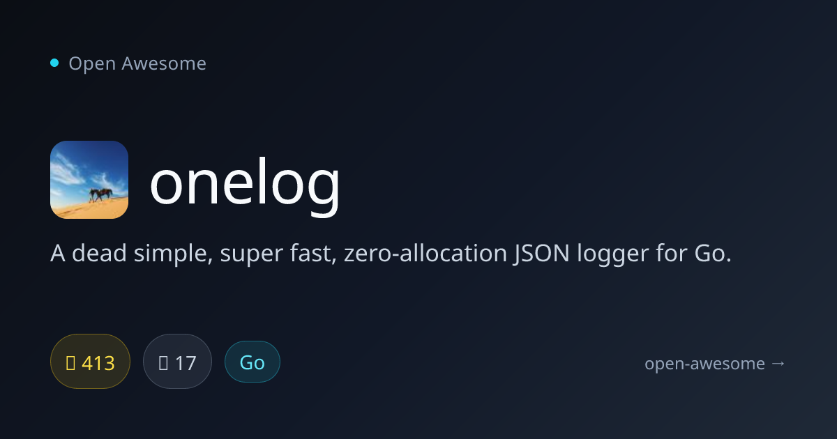 onelog — Zero-Allocation JSON Logger for Go | Open Awesome