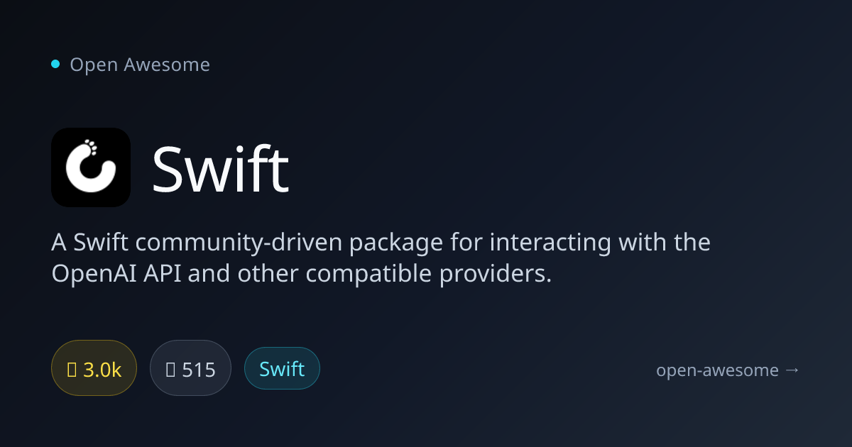 Swift — Swift OpenAI API Client | Open Awesome