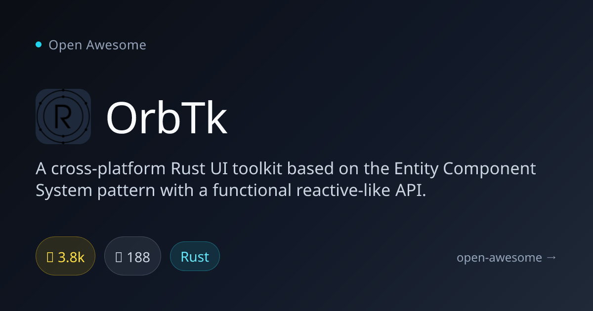 OrbTk — Rust UI Toolkit | Open Awesome
