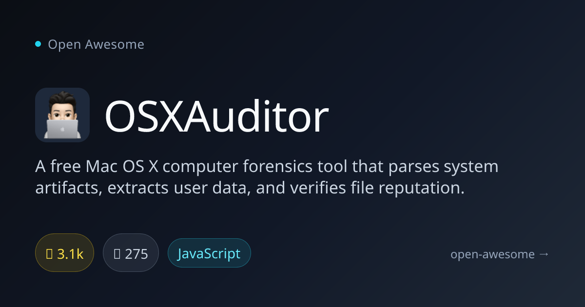OSXAuditor — Mac OS X Computer Forensics Tool | Open Awesome