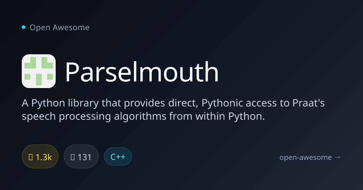 Parselmouth — Python Interface for Praat Speech Processing | Open Awesome