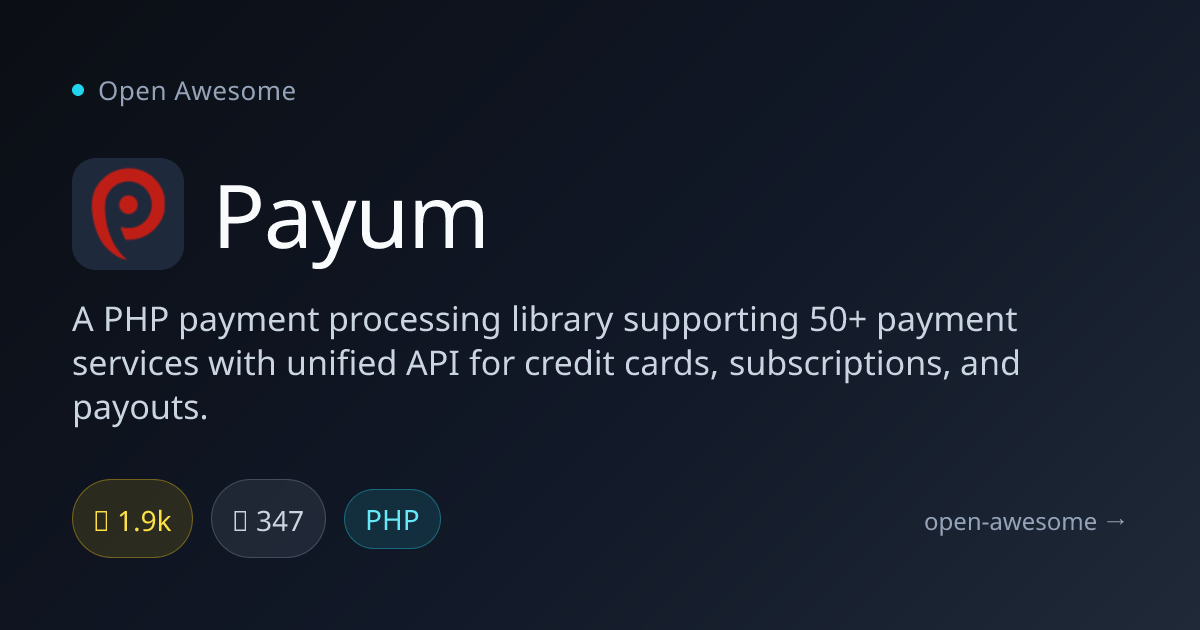Payum — PHP Payment Processing Library | Open Awesome