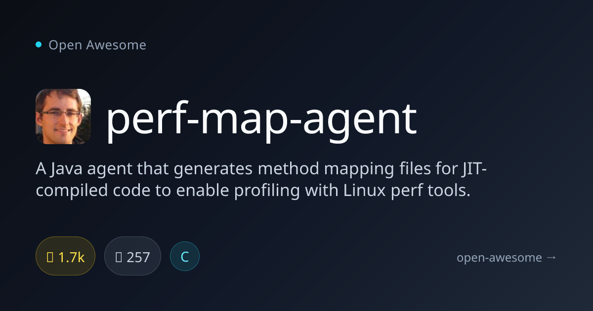 perf-map-agent — Java Agent for JIT Profiling | Open Awesome