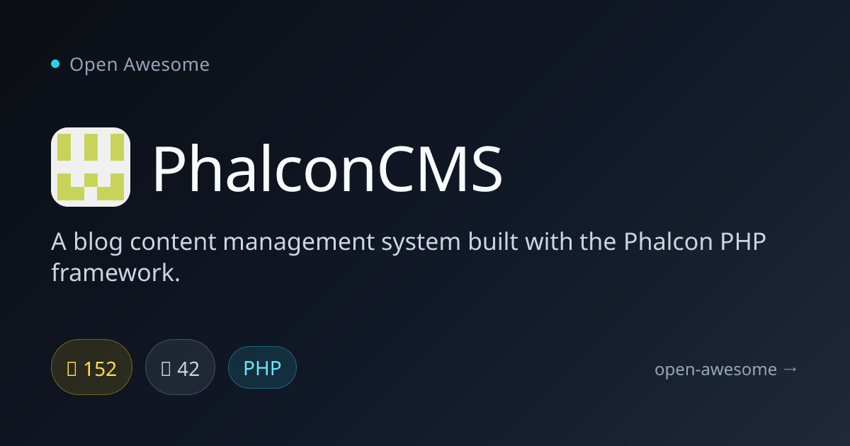 PhalconCMS — Phalcon PHP Blog CMS | Open Awesome
