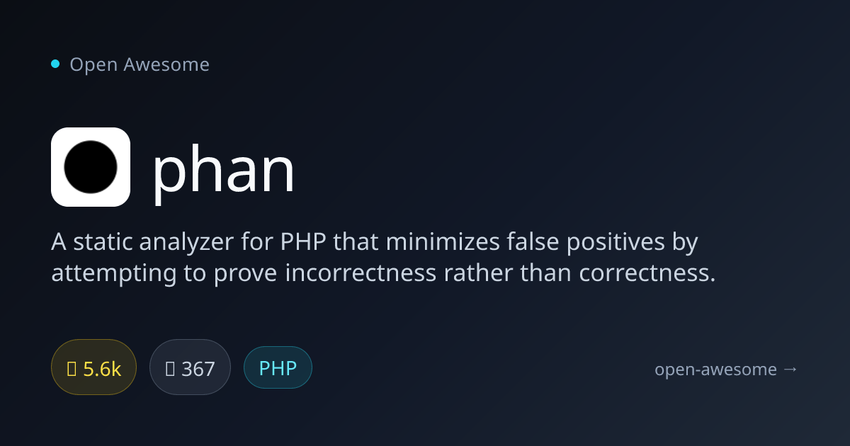 phan — Static Analyzer for PHP | Open Awesome