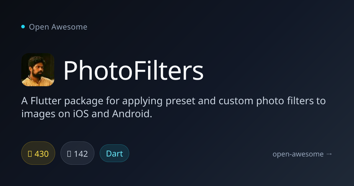 PhotoFilters — Flutter Image Filter Package | Open Awesome