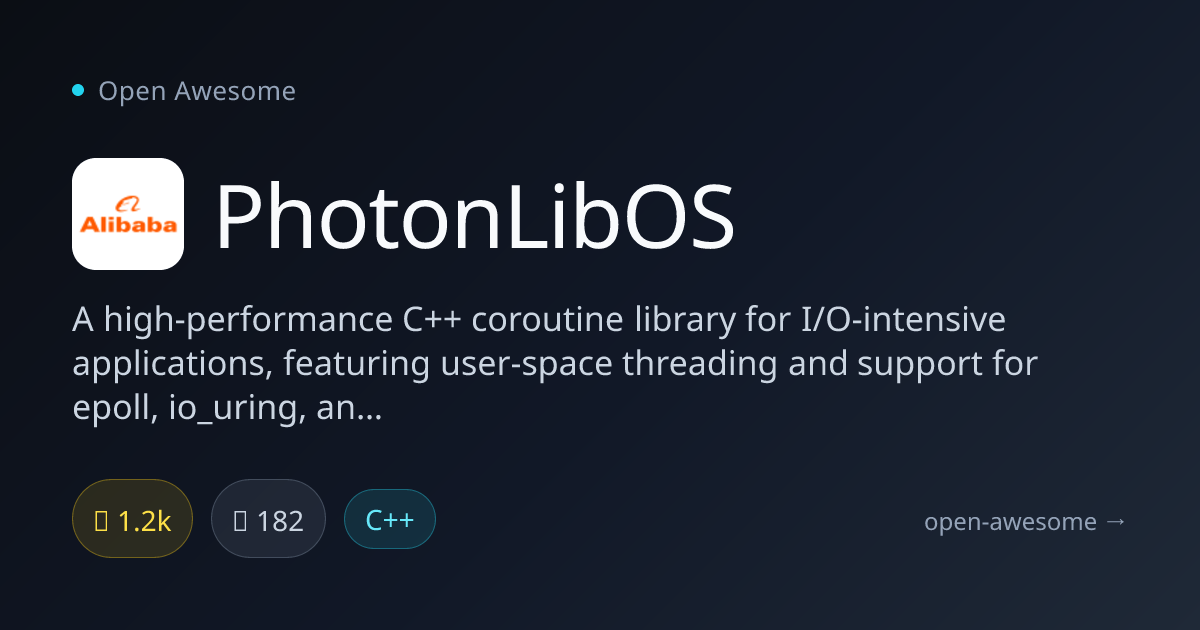 PhotonLibOS — High-Performance C++ Coroutine Library | Open Awesome
