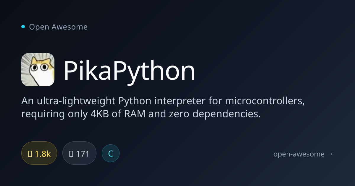 PikaPython — Ultra-Lightweight Python for Microcontrollers | Open Awesome