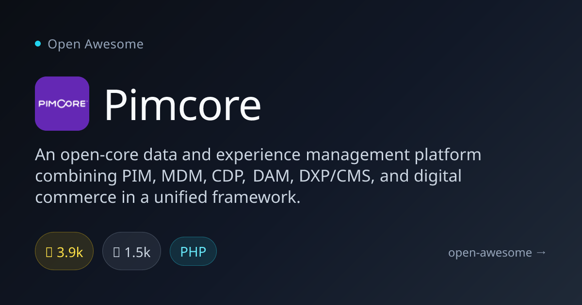 Pimcore — Data & Experience Platform | Open Awesome
