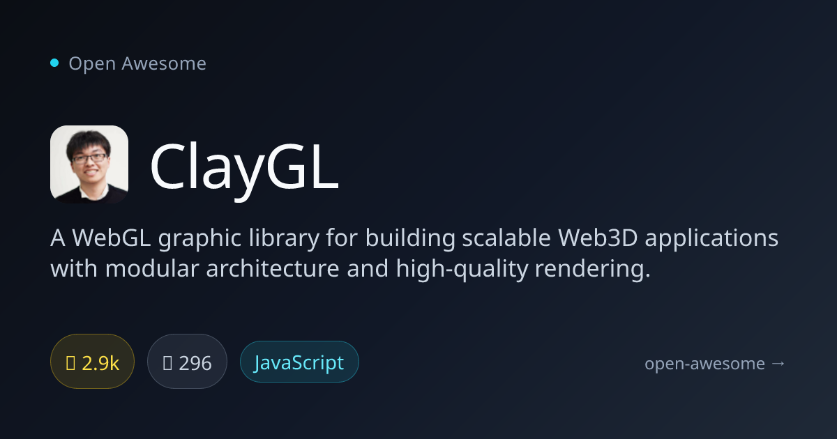 ClayGL — WebGL Library for 3D Applications | Open Awesome