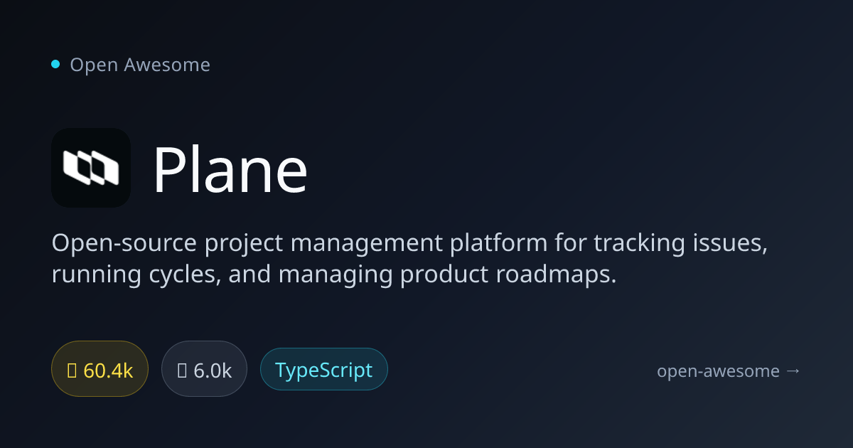 Plane — Open Source Project Management Platform | Open Awesome
