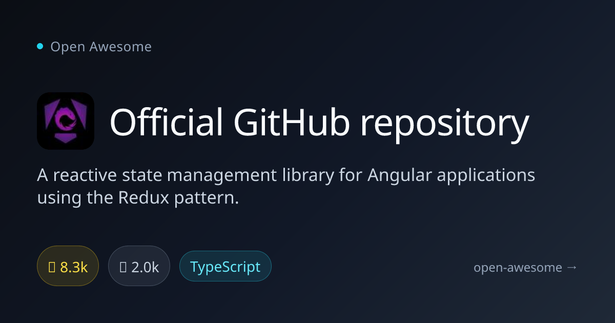 Official GitHub repository — Reactive State Management for Angular ...