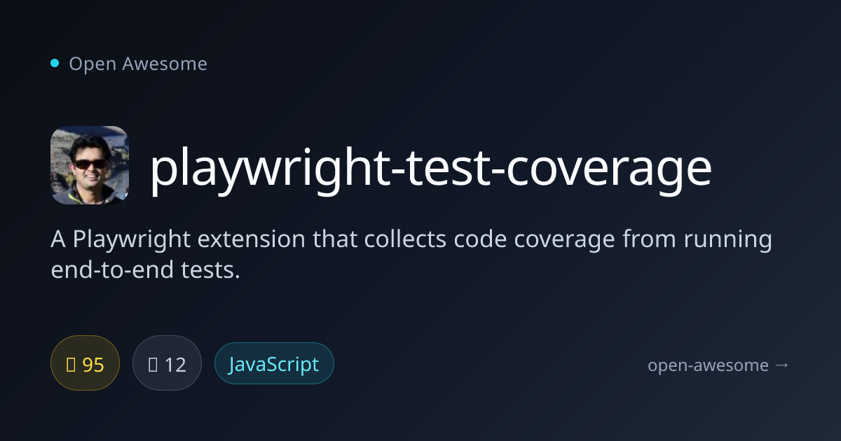 playwright-test-coverage — Playwright Code Coverage Extension | Open ...