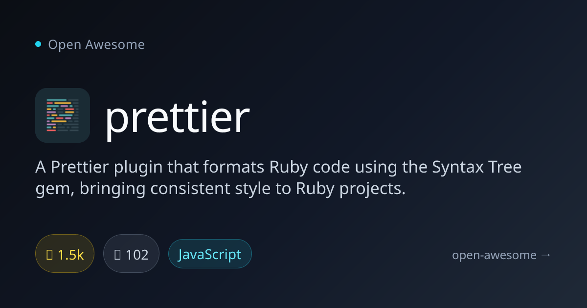 prettier — Prettier Ruby Code Formatter | Open Awesome