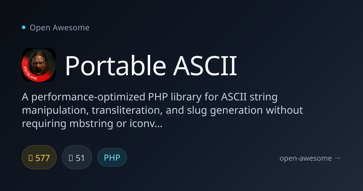 Portable ASCII — PHP ASCII String Manipulation Library | Open Awesome