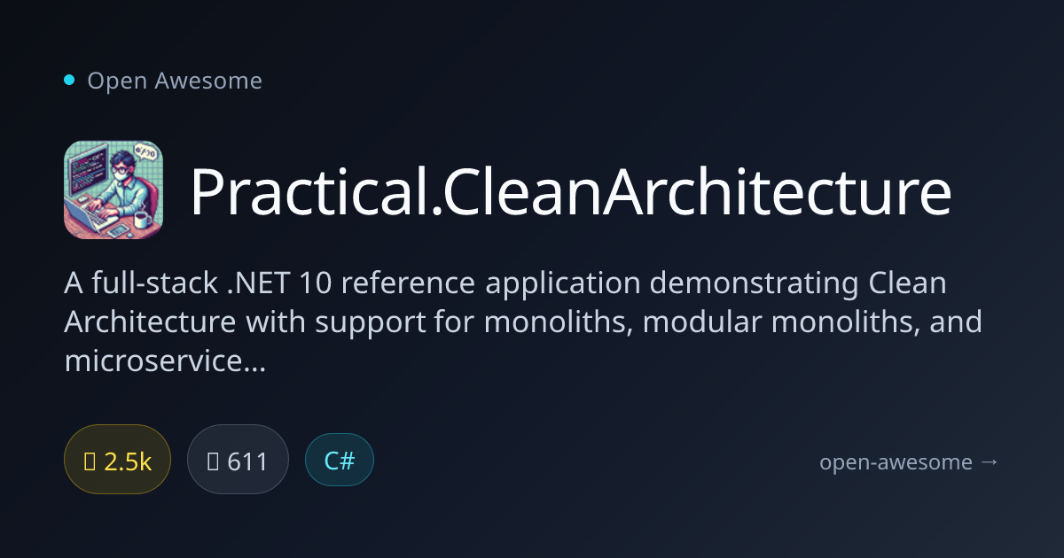 Practical.CleanArchitecture — .NET Clean Architecture Reference | Open ...