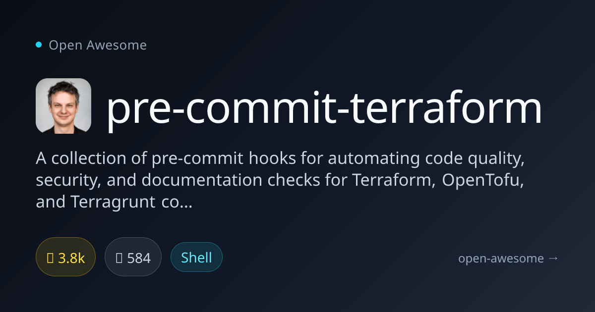 pre-commit-terraform — Terraform Code Quality Hooks | Open Awesome