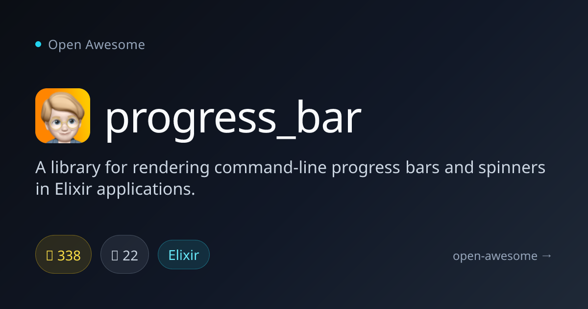 progress_bar — Elixir CLI Progress Bar Library | Open Awesome