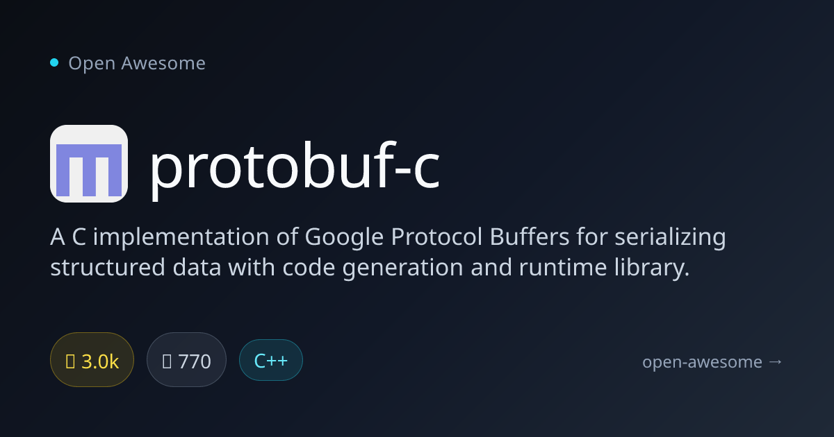 protobuf-c — C Protocol Buffers Implementation | Open Awesome