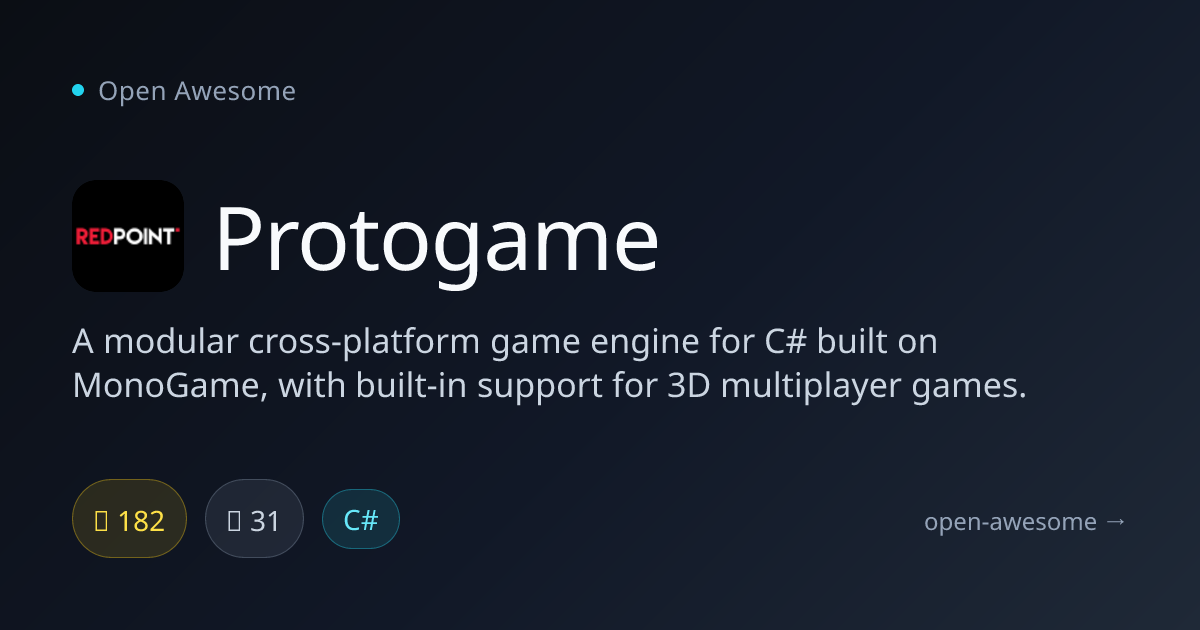 Protogame — Modular C# Game Engine | Open Awesome