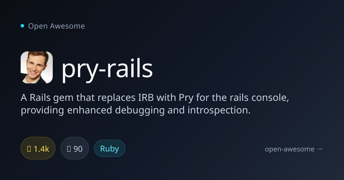 pry-rails — Pry Rails Console Replacement | Open Awesome