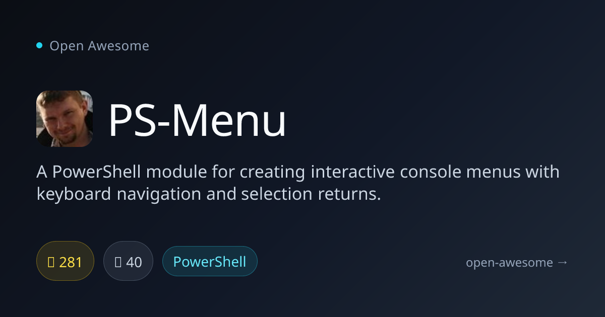 PS-Menu — Interactive PowerShell Console Menus | Open Awesome