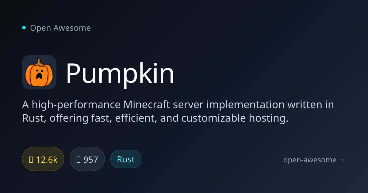 Pumpkin — High-Performance Minecraft Server | Open Awesome