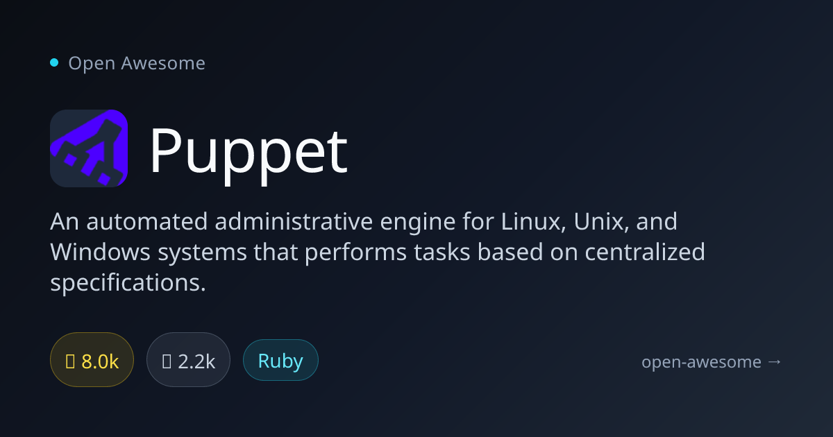 Puppet — Automated System Administration Engine | Open Awesome