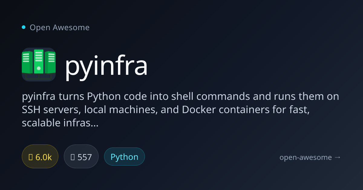pyinfra — Python Infrastructure Automation Tool | Open Awesome