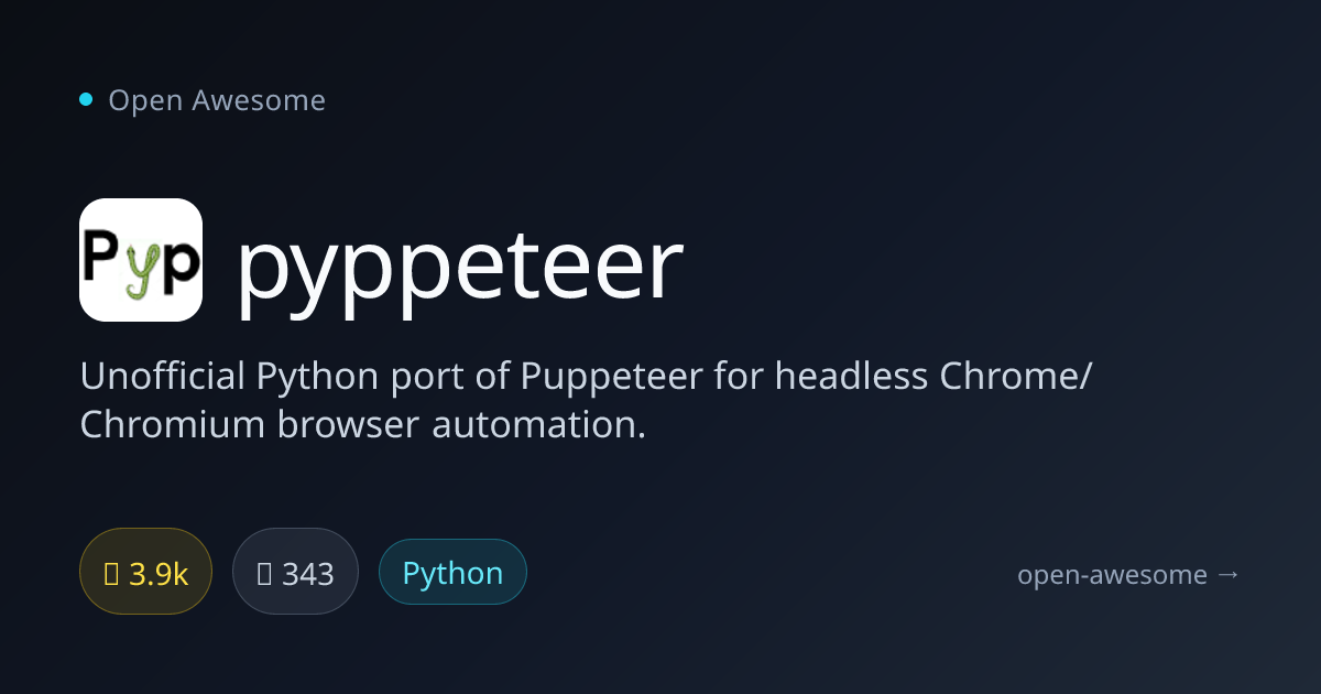 pyppeteer — Python Headless Chrome Automation | Open Awesome
