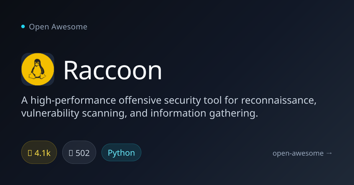 Raccoon — Offensive Security Recon Tool | Open Awesome