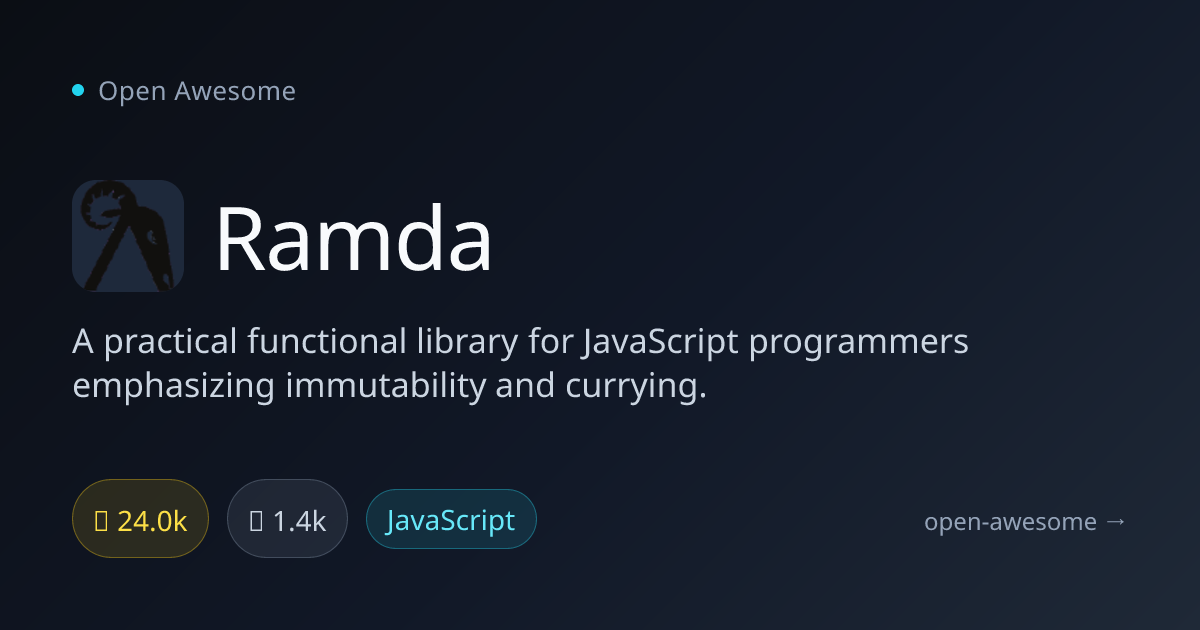 Ramda — Practical Functional Library for JavaScript | Open Awesome