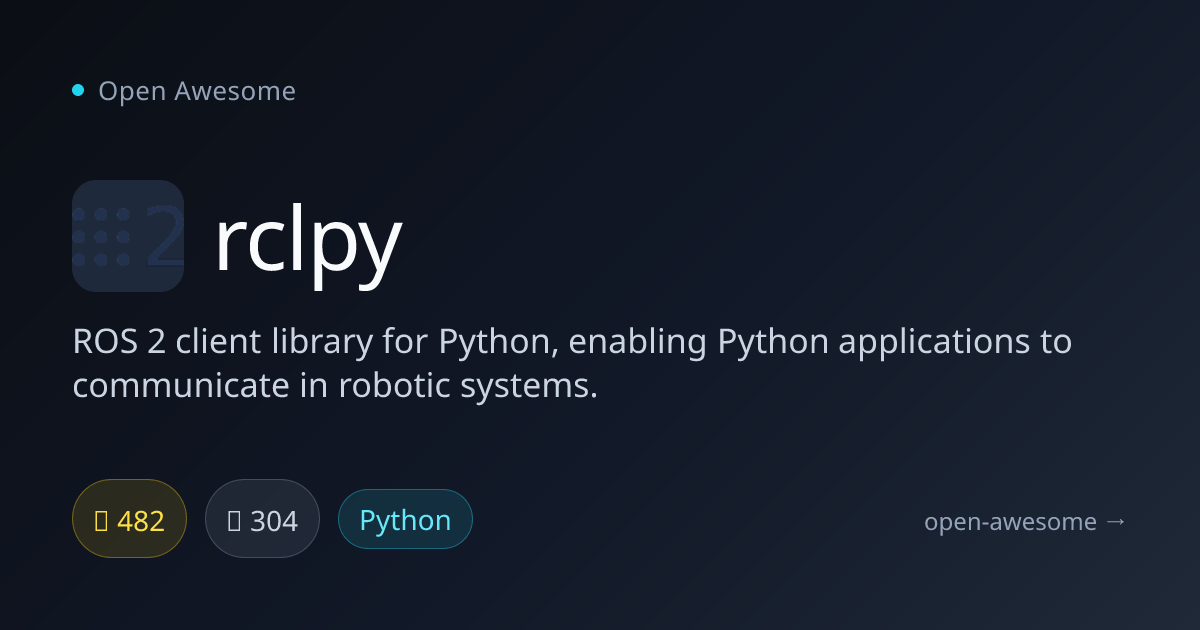 rclpy — ROS 2 Python Client Library | Open Awesome