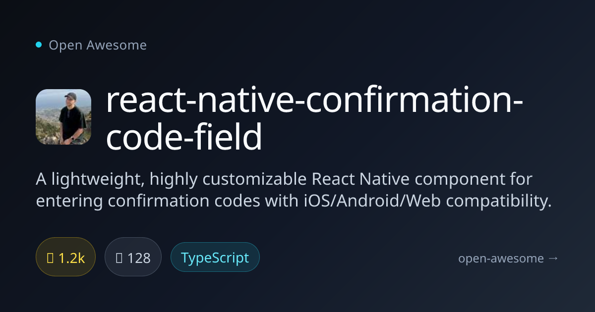 react-native-confirmation-code-field — Customizable Confirmation Code ...