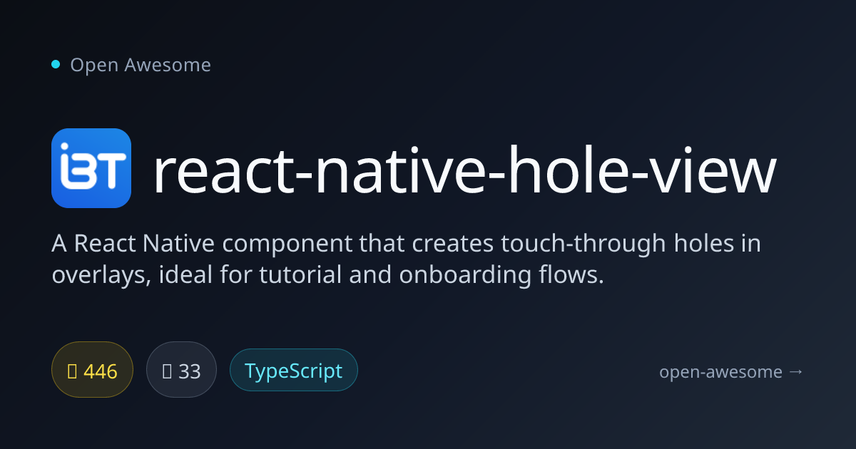 react-native-hole-view — Touch-Through Overlay Component | Open Awesome