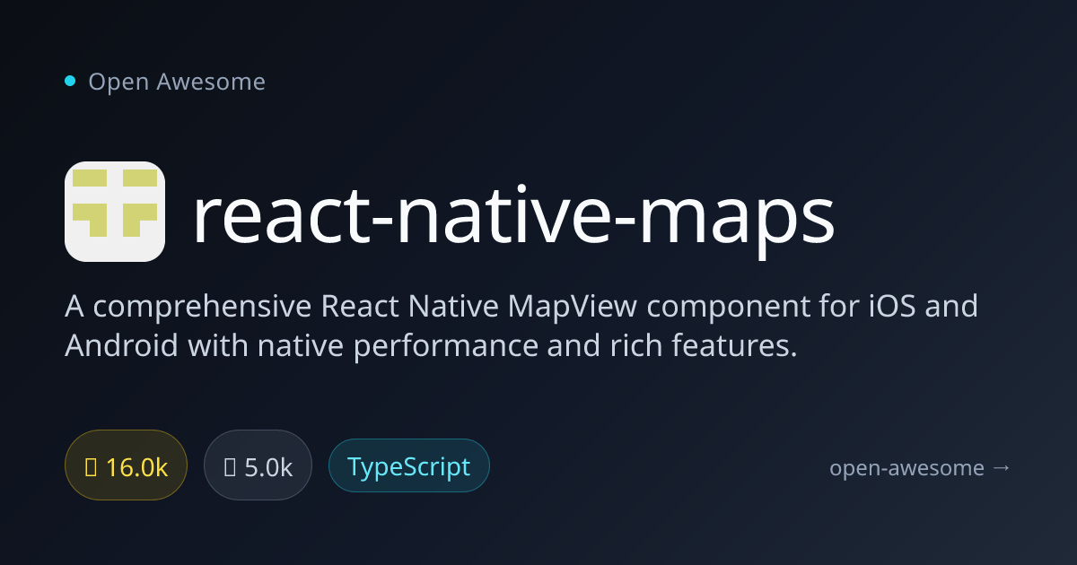 react-native-maps — Native Map Component for React | Open Awesome