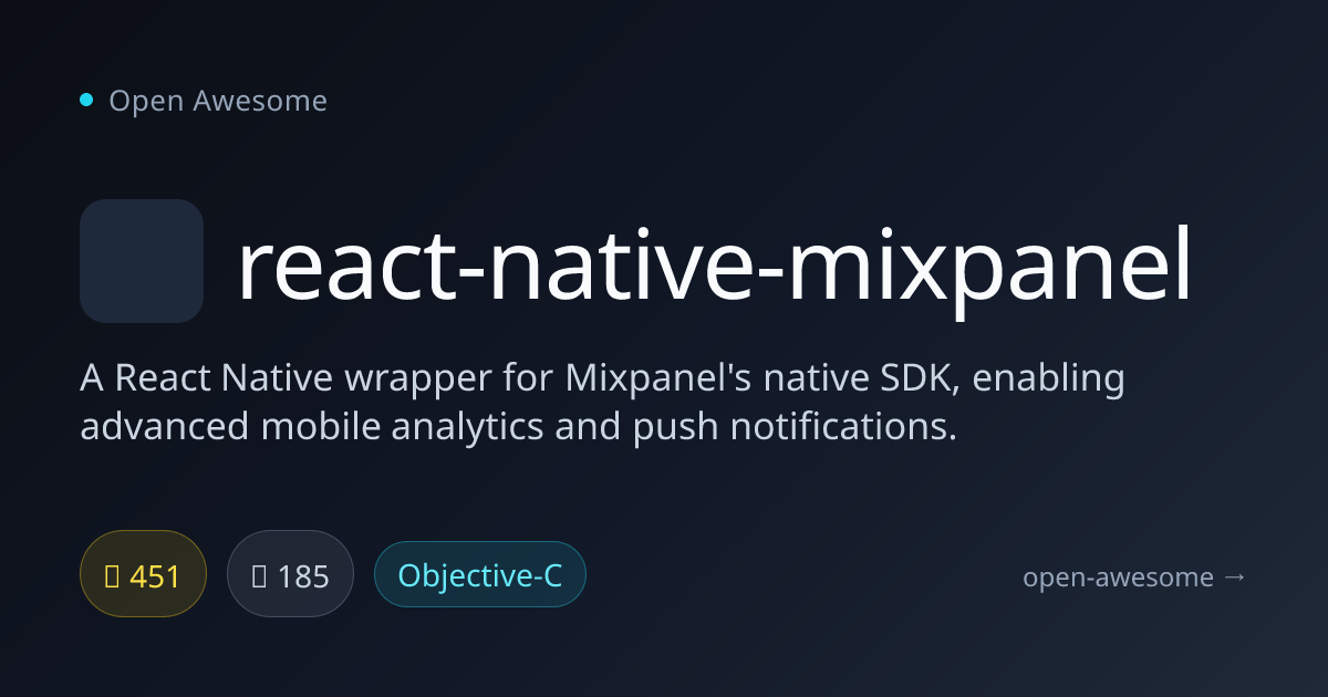 react-native-mixpanel — React Native Mixpanel Wrapper | Open Awesome