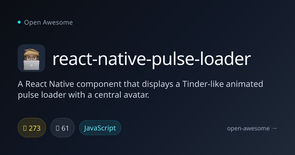 react-native-pulse-loader — Tinder-Style Animated Loader | Open Awesome