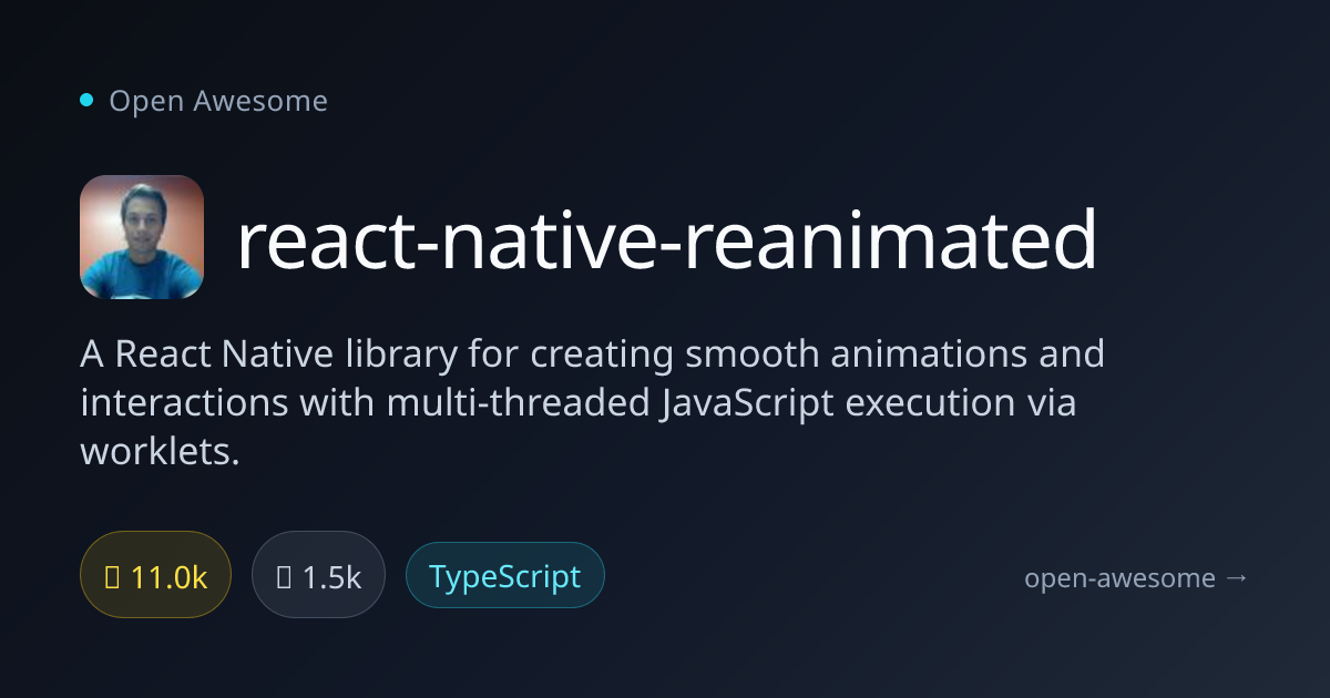 react-native-reanimated — Smooth React Native Animation Library | Open ...