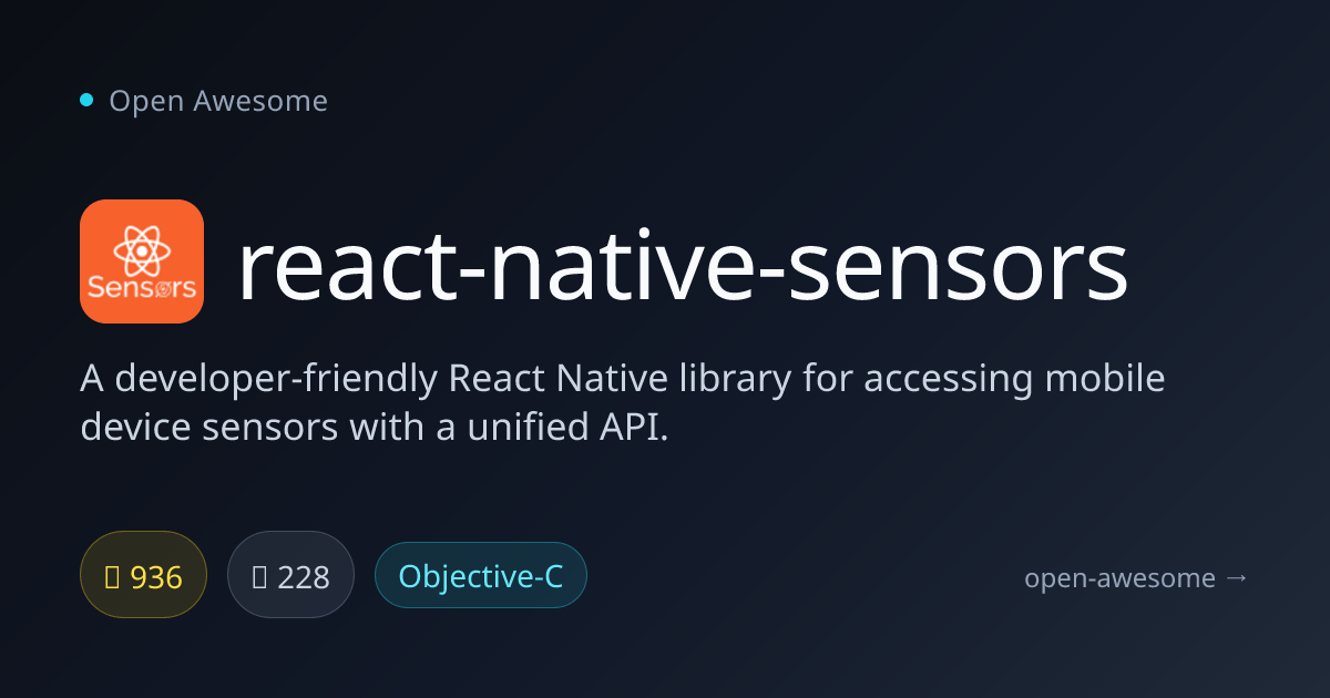 react-native-sensors — React Native Device Sensors Library | Open Awesome