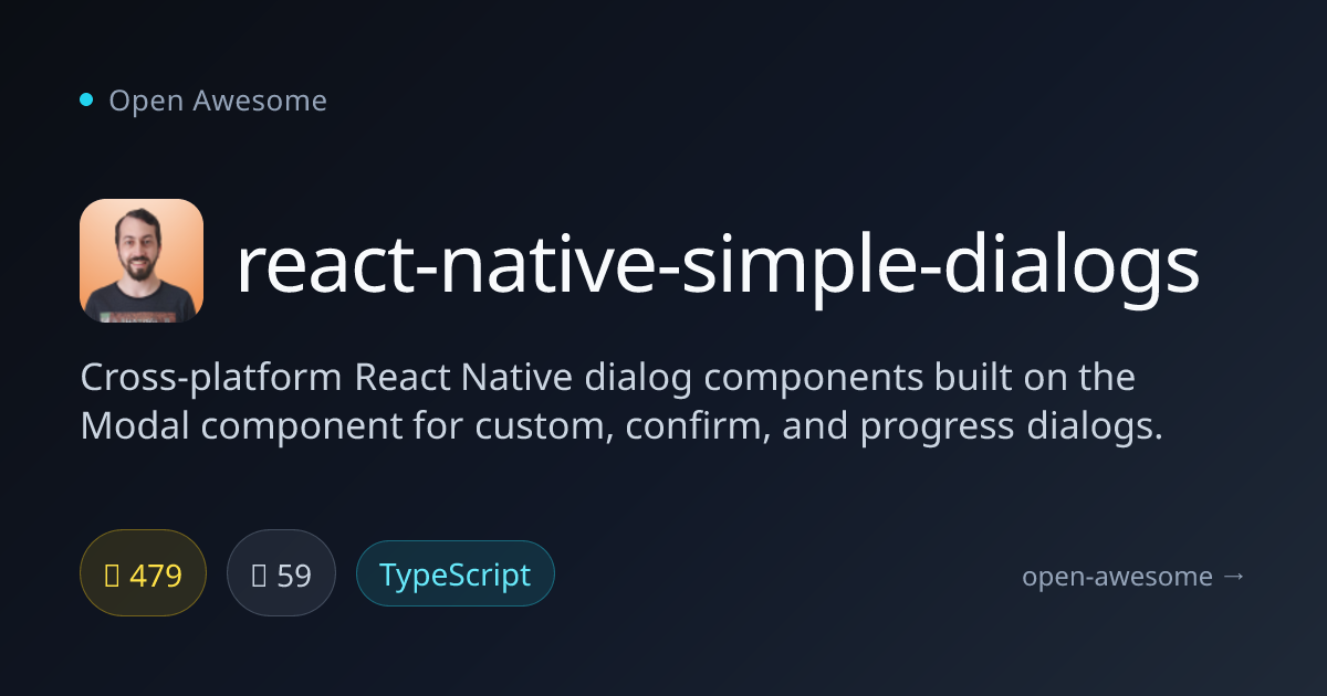 react-native-simple-dialogs — React Native Dialog Components | Open Awesome