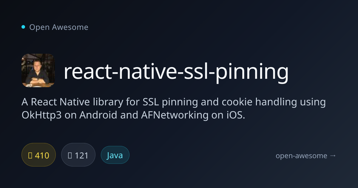 react-native-ssl-pinning — React Native SSL Pinning | Open Awesome