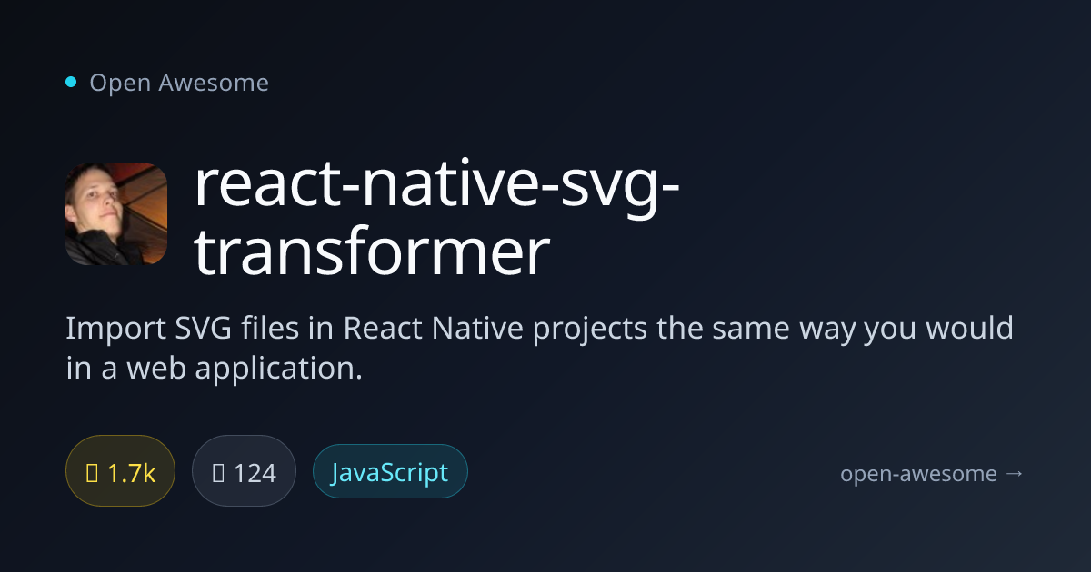 react-native-svg-transformer — SVG Import for React Native | Open Awesome