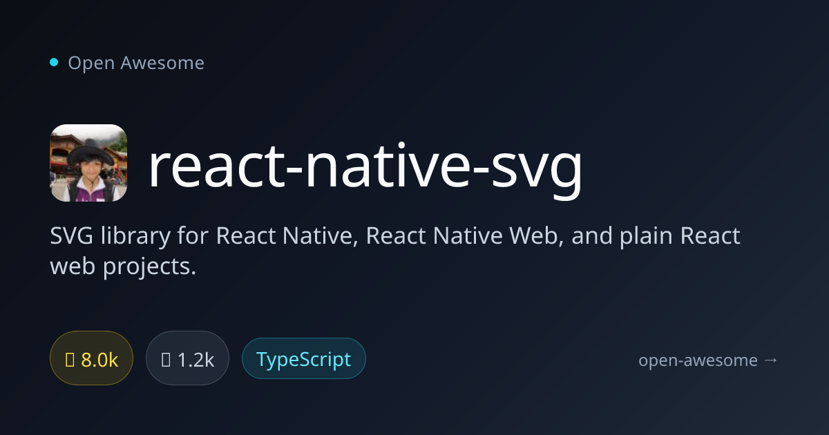react-native-svg — React Native SVG Library | Open Awesome
