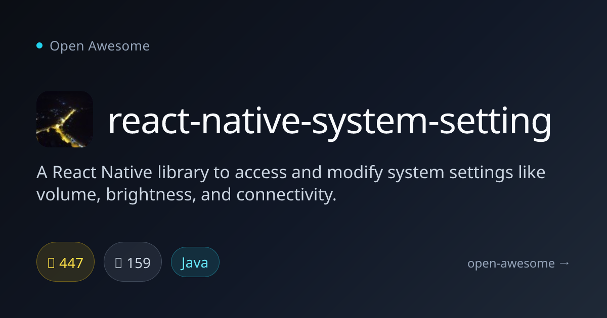 react-native-system-setting — React Native System Settings | Open Awesome