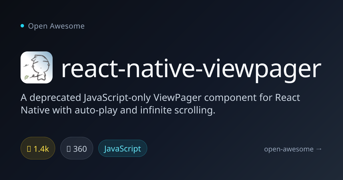 react-native-viewpager — Deprecated React Native Component | Open Awesome